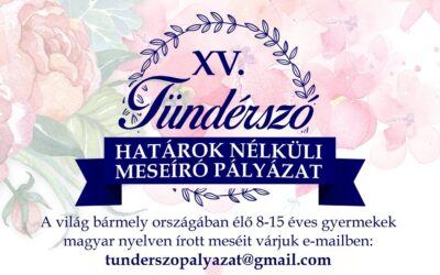 Meseírásra fel! – Idén is meghirdették a Tündérszó pályázatot