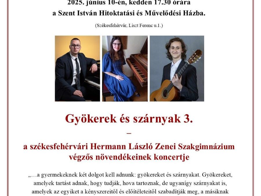 Kedden folytatódik a Gyökerek és szárnyak sorozat a Szent István teremben