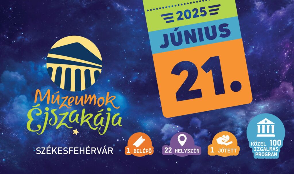 „Miénk a tér, miénk a múzeum” – szombaton Múzeumok Éjszakája Fehérváron