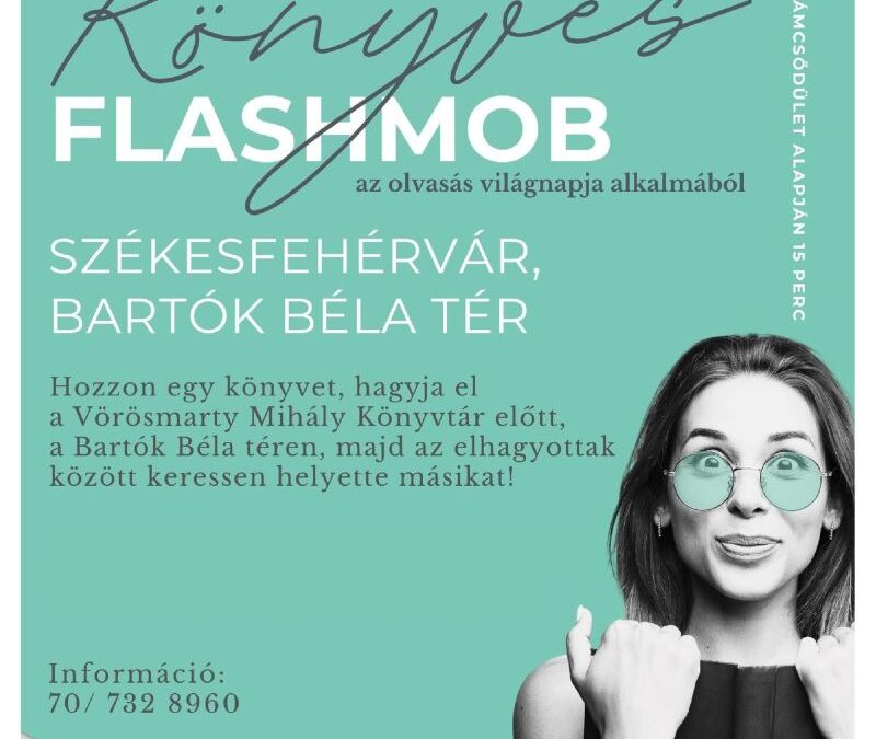 Olvasás világnapja: Könyves Flashmob a Bartók téren