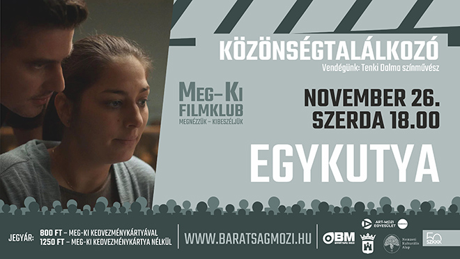 Egy este, négy sors – az Egykutya című alkotást láthatják a filmklub nézői